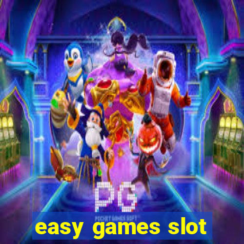 easy games slot